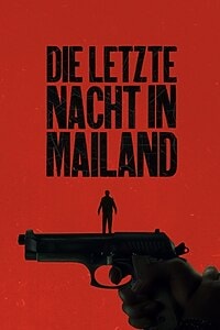 Die letzte Nacht in Mailand (2023)