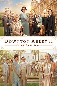 Downton Abbey II – Eine neue Ära (2022)