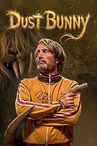 Dust Bunny (2026)