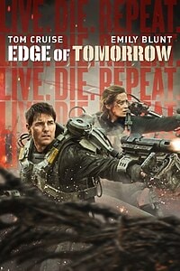 Edge of Tomorrow – Live. Die. Repeat (2014)
