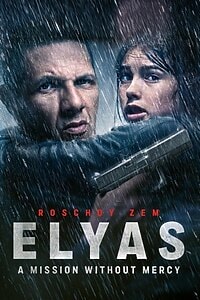 Elyas – A Mission without Mercy (2024)