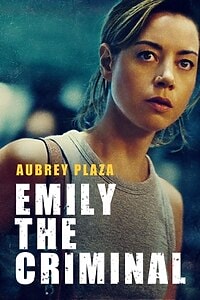 Emily the Criminal (2022)
