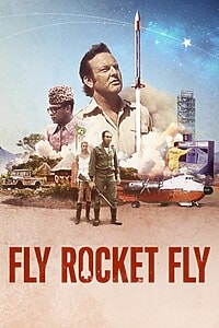 Fly Rocket Fly – Mit Macheten zu den Sternen (2018)