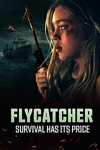 Flycatcher – Survival Has Its Price (2024) – Apple TV