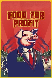 Food for Profit (2024)