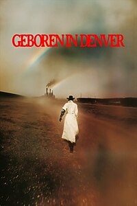 GEBOREN IN DENVER (2025)