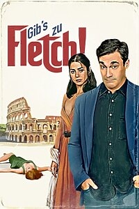 Gib’s zu, Fletch (2022)