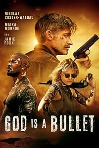 God is a Bullet (2023)