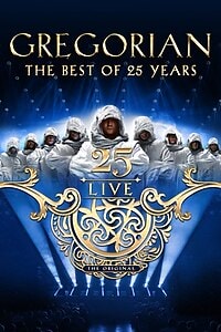 Gregorian: 25 LIVE – The Best Of 25 Years (2025)
