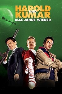 Harold & Kumar: Alle Jahre wieder (2012)