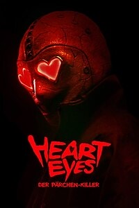 Heart Eyes: Der Pärchen-Killer (2025)