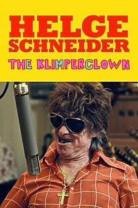 Helge Schneider – The Klimperclown (2025)