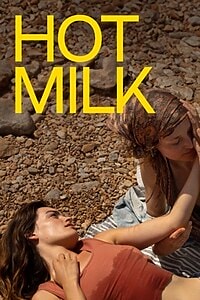 Hot Milk (2025)