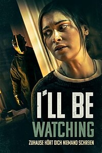 I’ll Be Watching (2023)