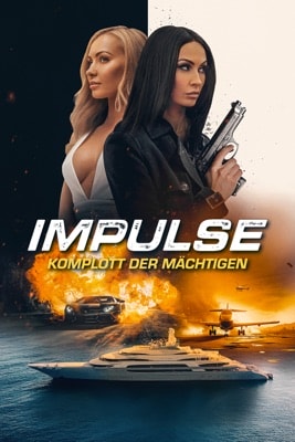 Impulse – Komplott der Mächtigen (2024) – Filmcover