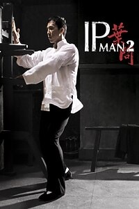 Ip Man 2 (2010)