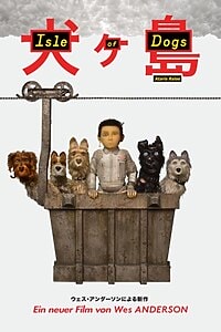 Isle of Dogs – Ataris Reise (2018)
