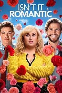 Isn’t It Romantic (2020)