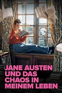 Jane Austen und das Chaos in meinem Leben (2025)