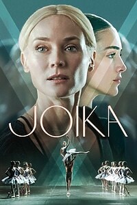 Joika – Ein Leben für den Tanz (2024)