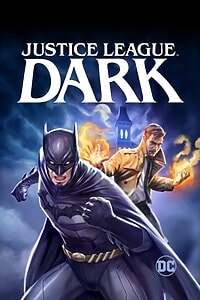 Justice League: Dark (2017)