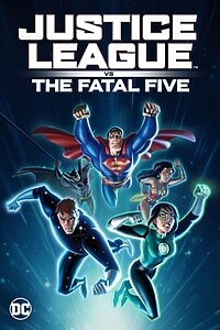 Justice League vs. The Fatal Five (2019)