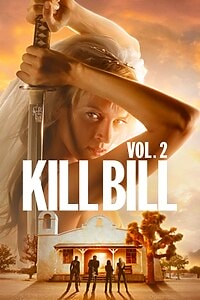Kill Bill: Vol. 2 (2004)