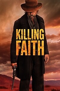 Killing Faith (2025)