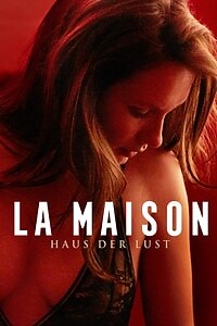 La Maison – Haus der Lust (2023)