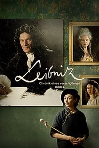 Leibniz: Chronik eines verschollenen Bildes (2025)