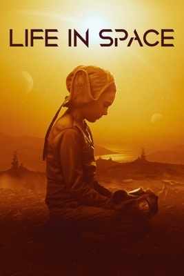 Life in Space (2022) – Filmcover