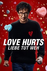 Love Hurts: Liebe tut weh (2025)