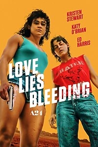 Love Lies Bleeding (2024) – Apple TV