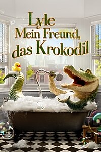 Lyle – Mein Freund, das Krokodil (2022)