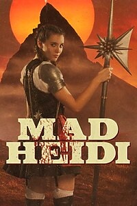 Mad Heidi (2022)