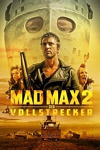 Mad Max 2: Der Vollstrecker (1982)