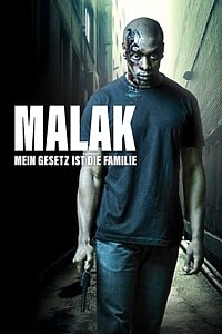Malak: Mein Gesetz ist die Familie (2019)