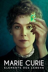 Marie Curie – Elemente des Lebens (2020)