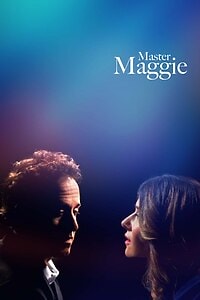 Master Maggie (2019)