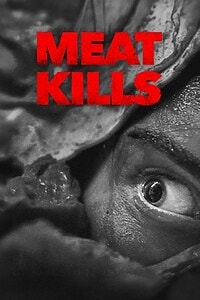 Meat Kills (2025)