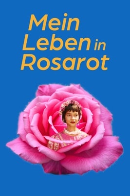 Mein Leben in Rosarot (1997) – Filmcover