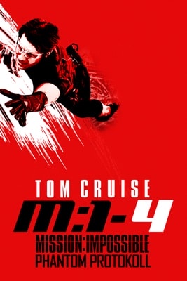 Mission: Impossible – Phantom Protokoll (2011) – Filmcover