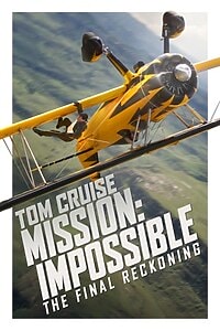 Mission: Impossible – The Final Reckoning (2025)