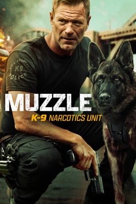Muzzle – K-9 Narcotics Unit (2023) – Filmcover