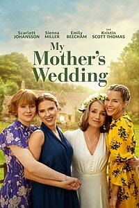 My Mother’s Wedding (2025)