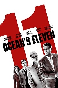 Ocean’s Eleven (2002)