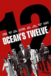 Ocean’s Twelve (2004)