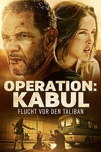 Operation: Kabul – Flucht vor den Taliban (2025)
