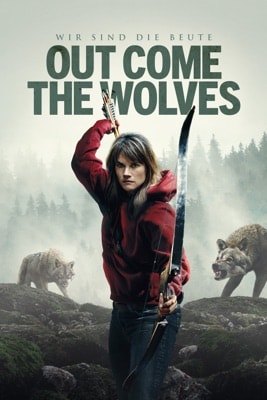 Out Come the Wolves – Wir sind die Beute (2024) – Filmcover