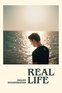 Philipp Mickenbecker – Real Life (2023)